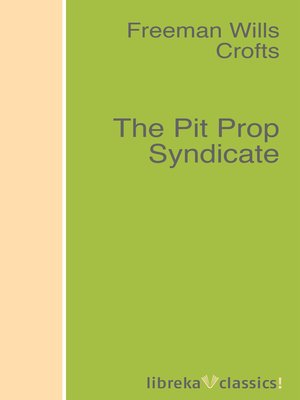 cover image of The Pit Prop Syndicate